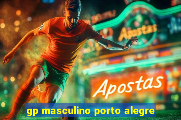 gp masculino porto alegre