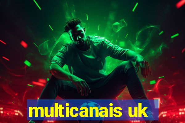 multicanais uk