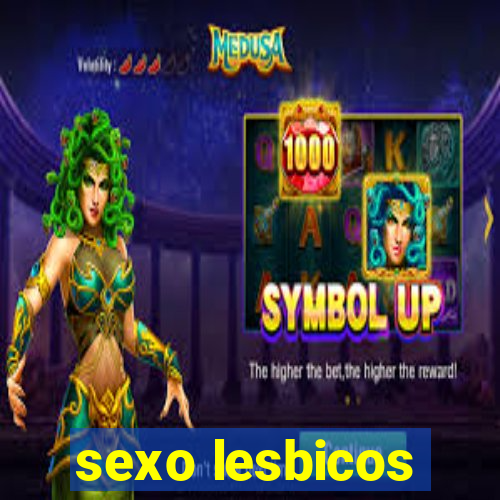 sexo lesbicos