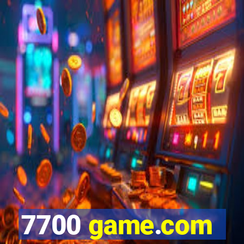 7700 game.com