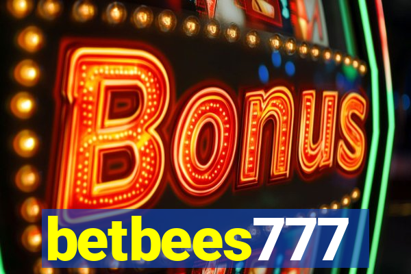 betbees777