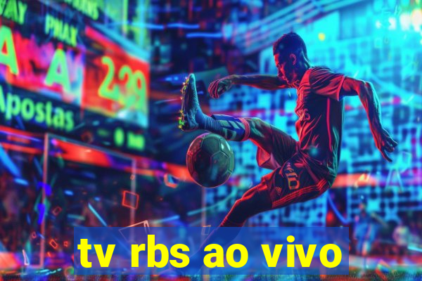 tv rbs ao vivo