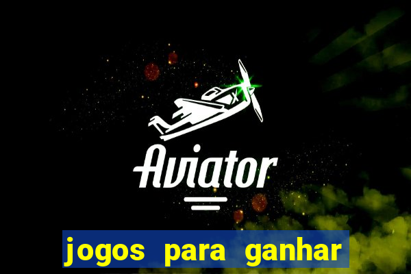 jogos para ganhar dinheiro via pix 2024