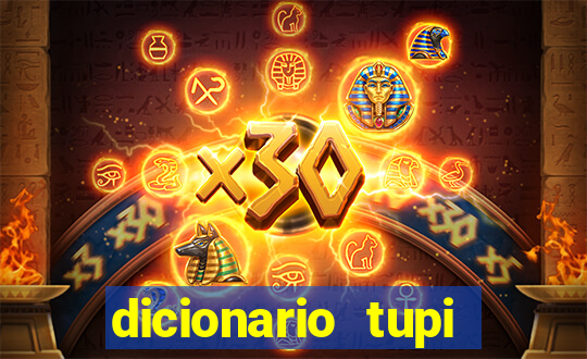 dicionario tupi guarani on line