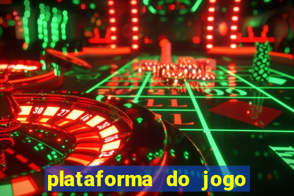 plataforma do jogo do tigrinho chinesa