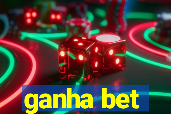 ganha bet