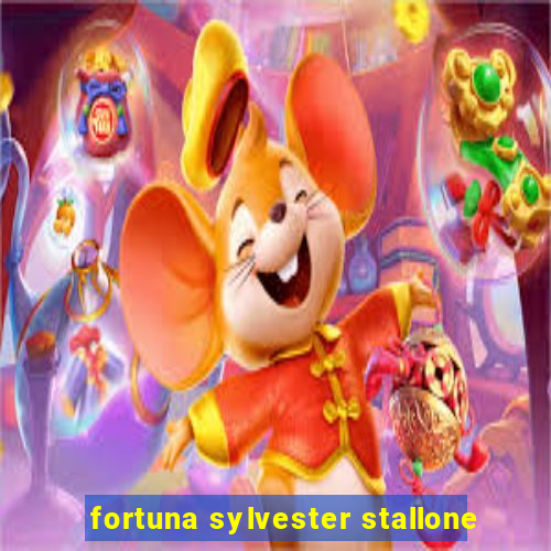 fortuna sylvester stallone