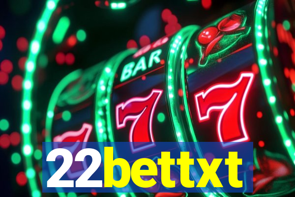 22bettxt