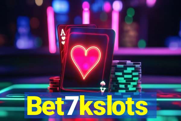 Bet7kslots