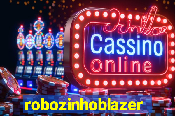 robozinhoblazer