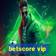 betscore vip