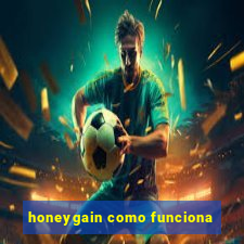 honeygain como funciona