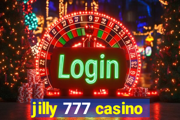 jilly 777 casino