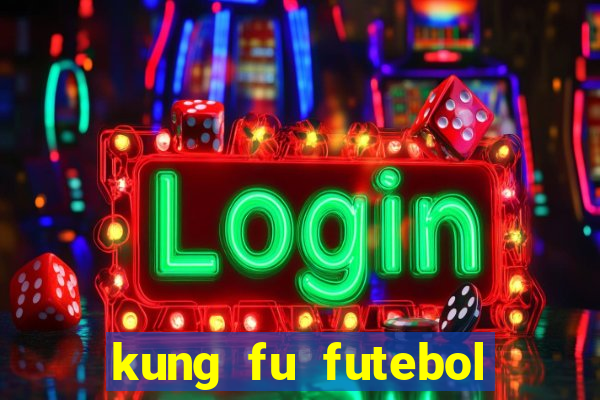 kung fu futebol clube torrent
