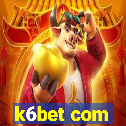 k6bet com