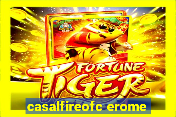 casalfireofc erome