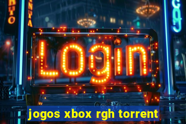 jogos xbox rgh torrent