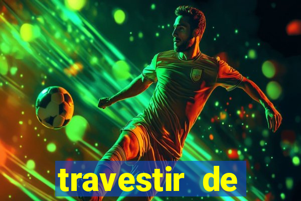 travestir de programa de santos