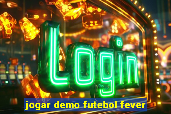 jogar demo futebol fever