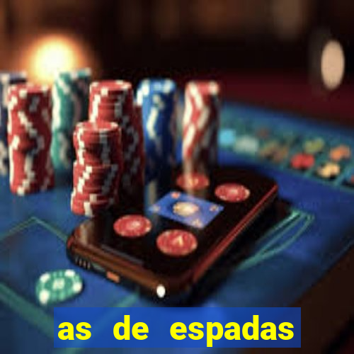 as de espadas tarot conselho