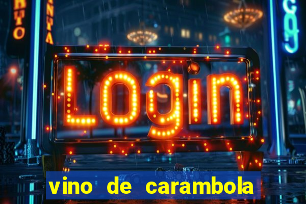 vino de carambola stardew valley