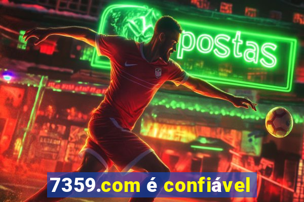 7359.com é confiável