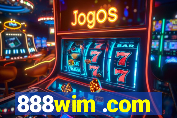 888wim .com