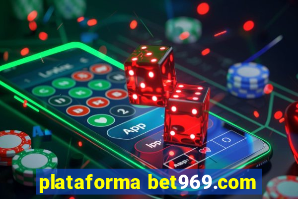 plataforma bet969.com