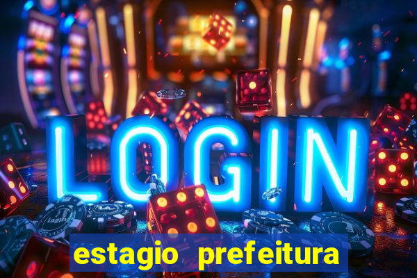estagio prefeitura de betim