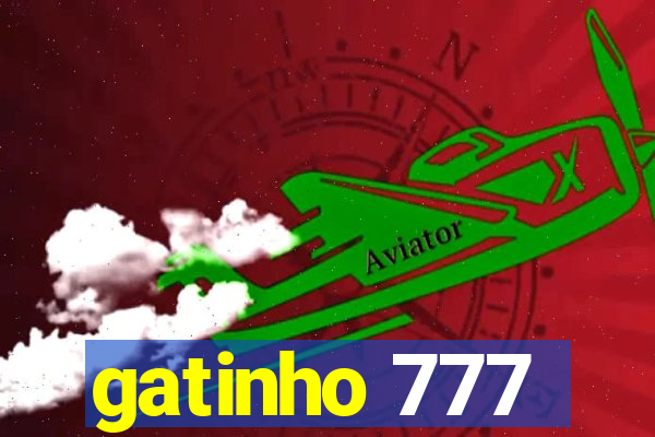 gatinho 777