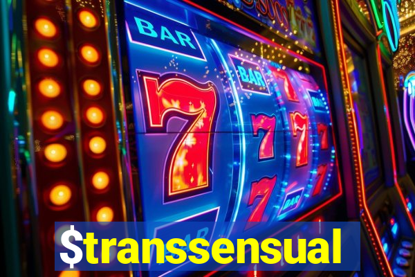 $transsensual