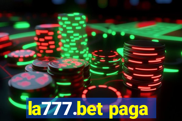 la777.bet paga