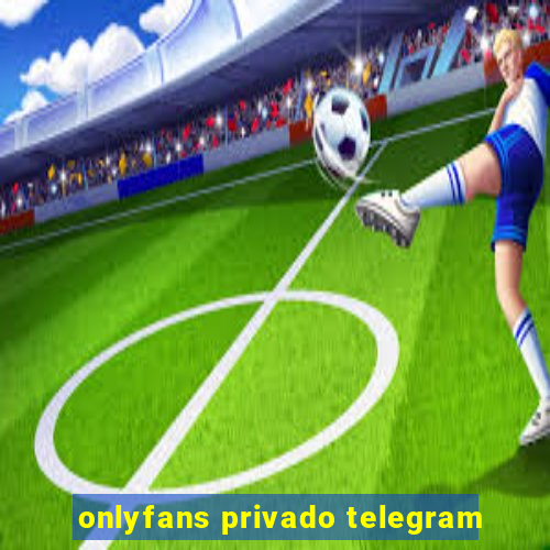 onlyfans privado telegram