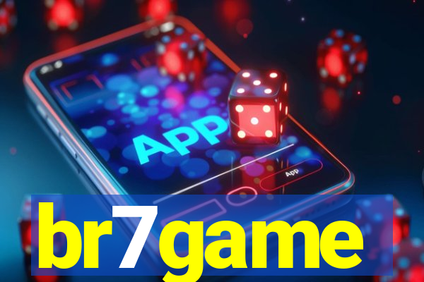 br7game