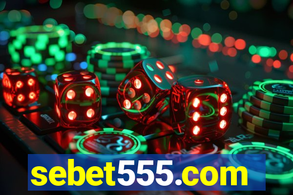 sebet555.com