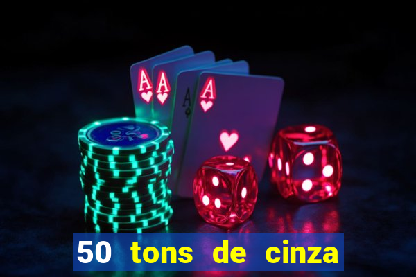 50 tons de cinza filme completo dublado google drive