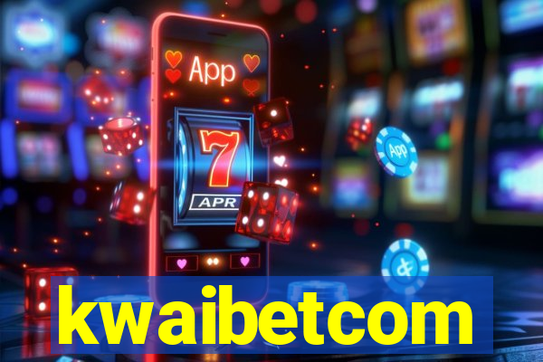 kwaibetcom