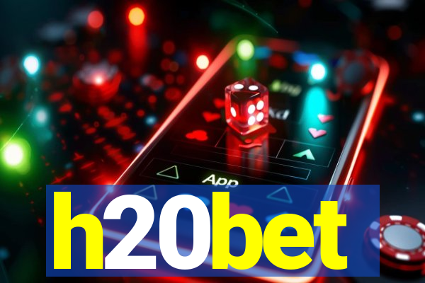 h20bet