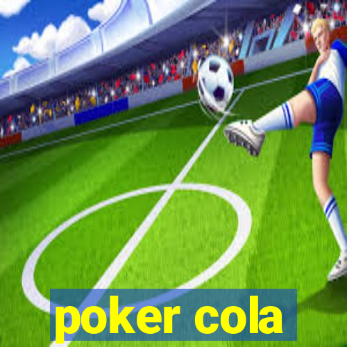 poker cola