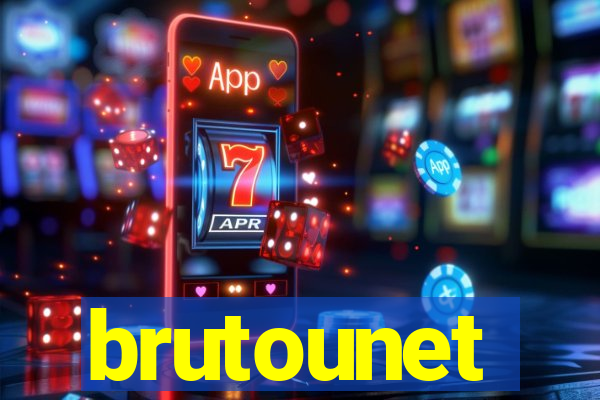 brutounet