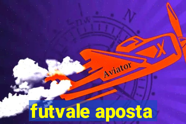 futvale aposta