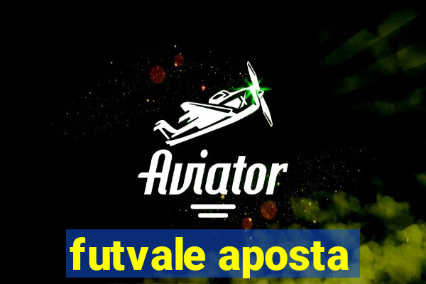 futvale aposta