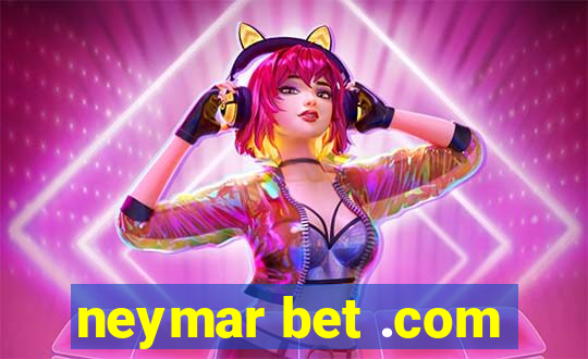 neymar bet .com