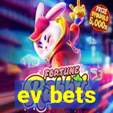 ev bets