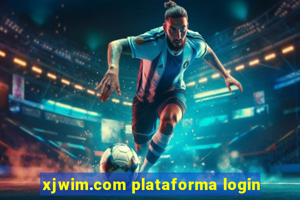 xjwim.com plataforma login