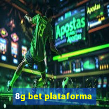 8g bet plataforma