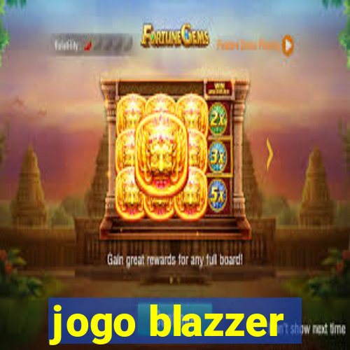 jogo blazzer