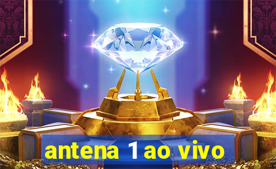 antena 1 ao vivo