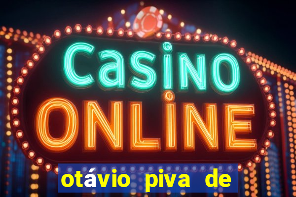 otávio piva de albuquerque filho fortuna
