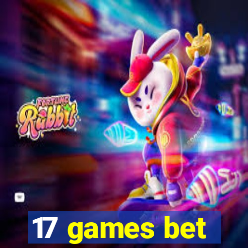 17 games bet